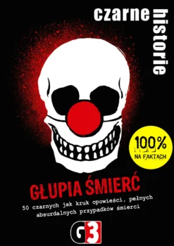 Czarne historie - Głupia śmierć (nowa edycja)