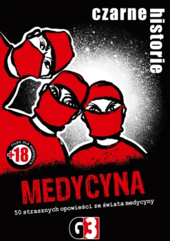 Czarne historie - Medycyna (nowa edycja)
