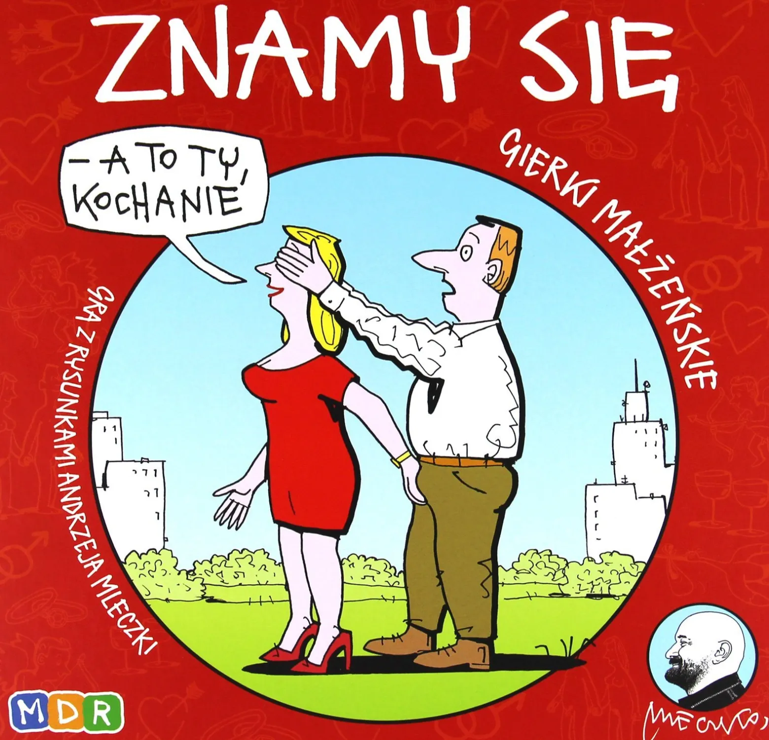 Gierki małżeńskie: Znamy się