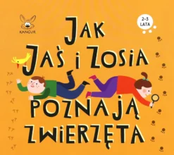 Jak Jaś i Zosia poznają zwierzęta