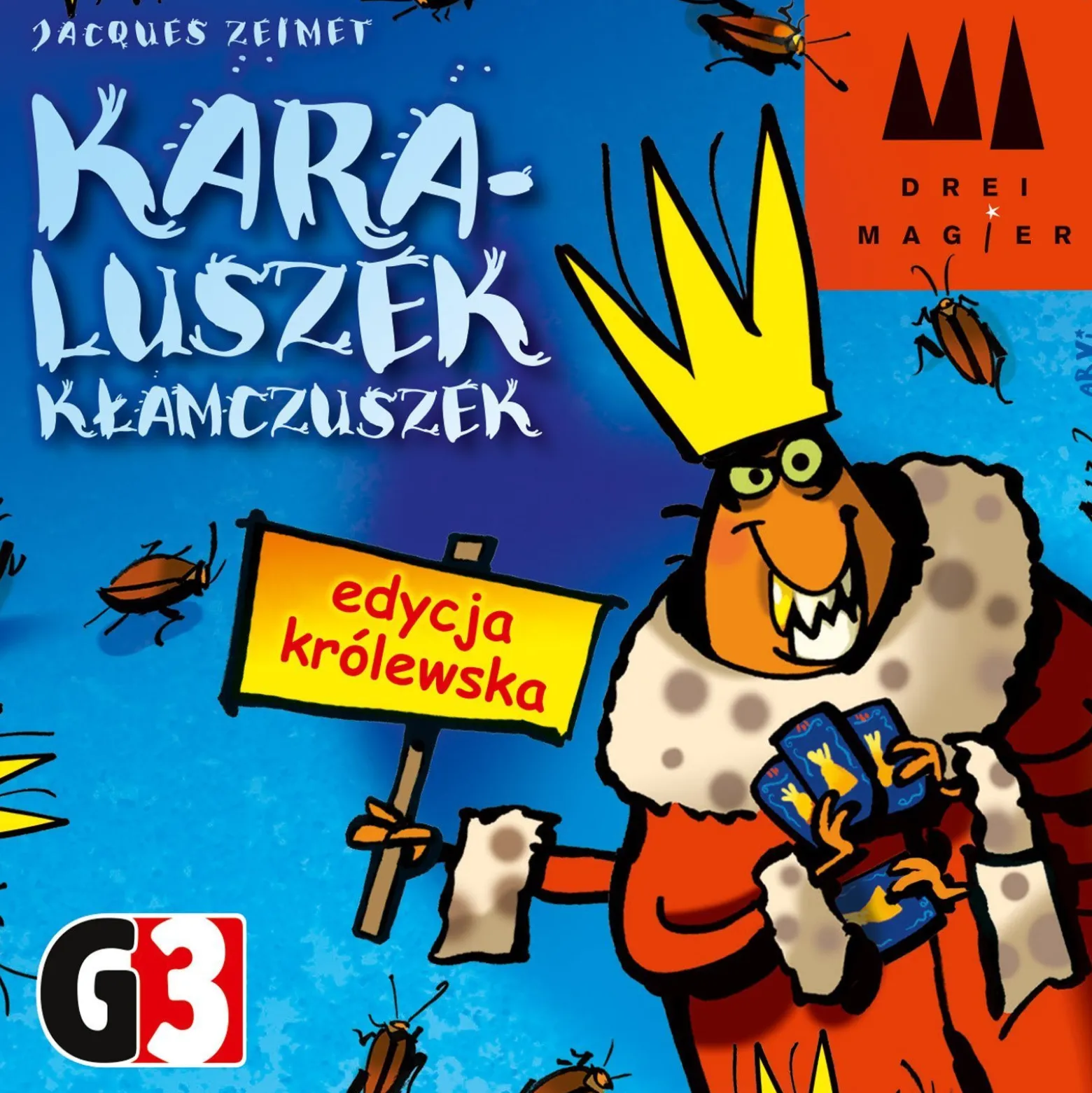 Karaluszek kłamczuszek (edycja królewska)