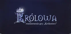 Królestwo: dodatek Królowa