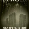 Mauzoleum (Cykl: Ross & Reflin, tom 1)