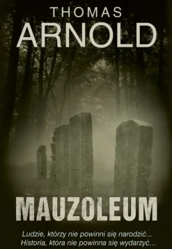 Mauzoleum (Cykl: Ross & Reflin, tom 1)